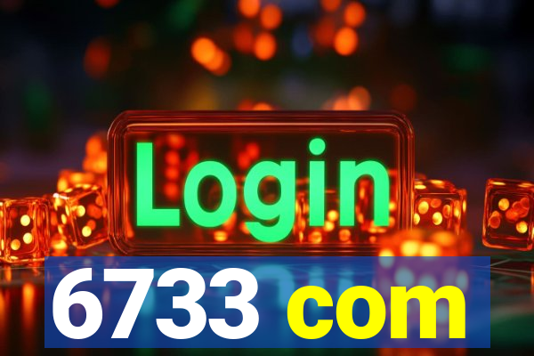 6733 com